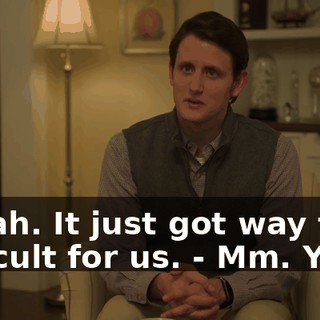- Yeah. It just got way too difficult for us. - Mm. Yeah.