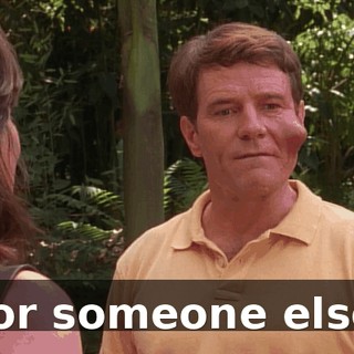 For someone else.