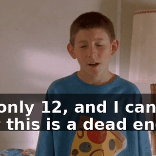I'm only 12, and I can see that this is a dead end.