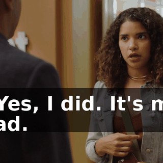 - Yes, I did. It's my dad.