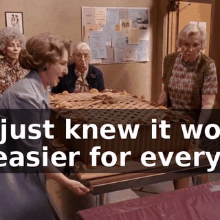 We just knew it would be easier for everyone