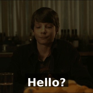 Hello?
