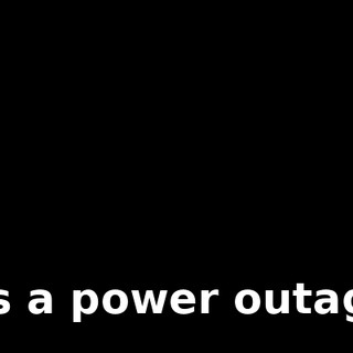 It's a power outage.