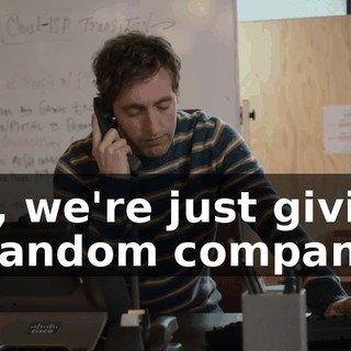 So, we're just giving a random company