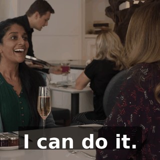 I can do it.