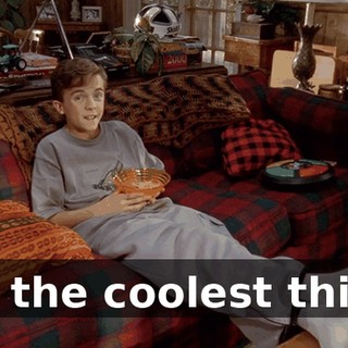 It's the coolest thing.
