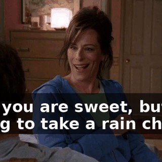 Hal, you are sweet, but I'm going to take a rain check.