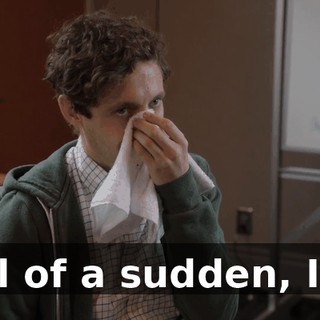 all of a sudden, I...