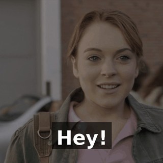 Hey!