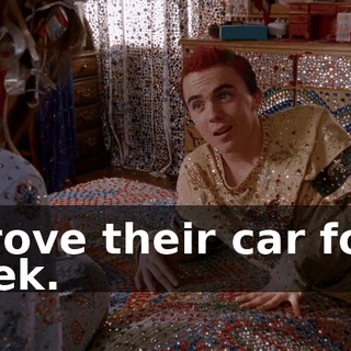 I drove their car for a week.