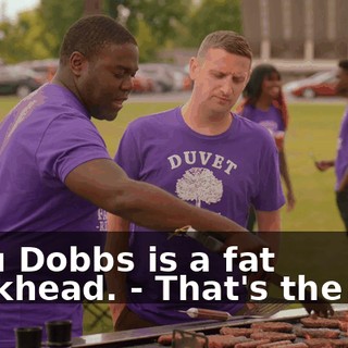 - Lou Dobbs is a fat crackhead. - That's the one.
