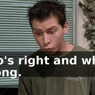 who's right and who's wrong.