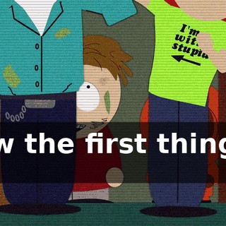 Now the first thing to do