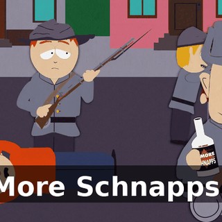More Schnapps!