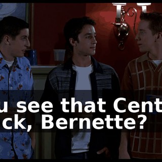 You see that Central chick, Bernette?
