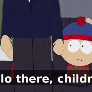 Hello there, children.