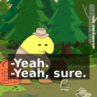 -Yeah. -Yeah, sure.