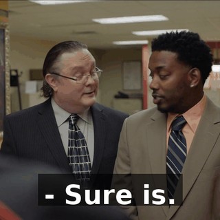 - Sure is.