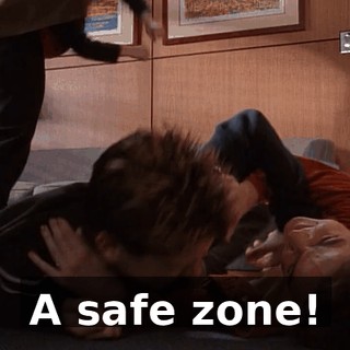 A safe zone!
