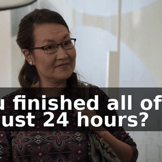 You finished all of it? In just 24 hours?