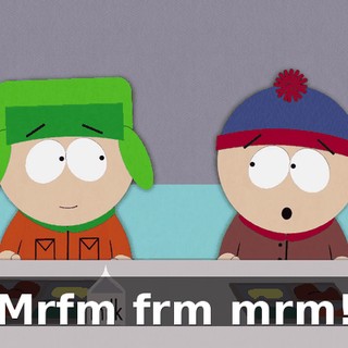 Mrfm frm mrm!