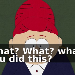 What? What? what? You did this?