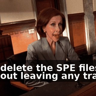 and delete the SPE files without leaving any tracks.