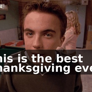 This is the best Thanksgiving ever.