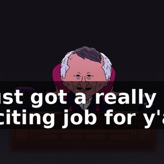 I just got a really exciting job for y'all!