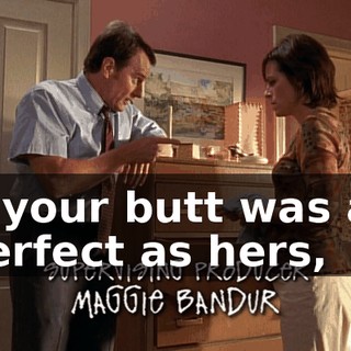 If your butt was as perfect as hers,
