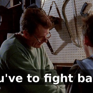 You've to fight back.