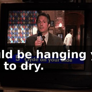 could be hanging you out to dry.