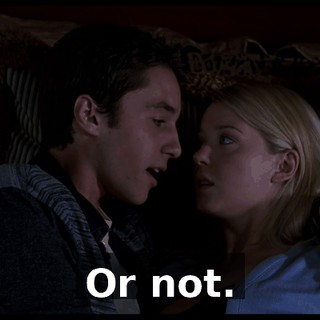 Or not.