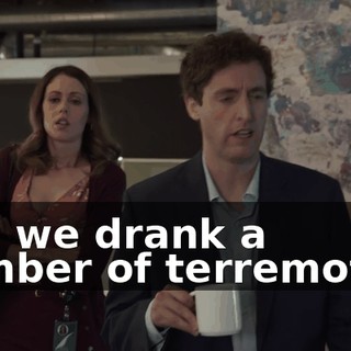 and we drank a number of terremotos,