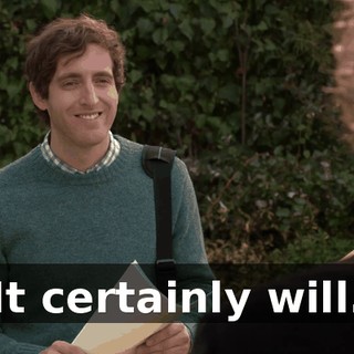 It certainly will.