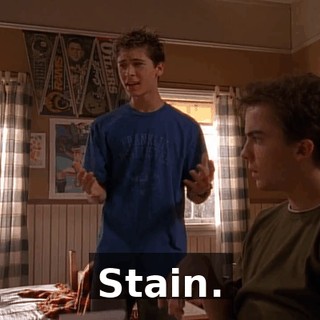 Stain.