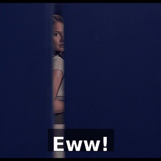 Eww!