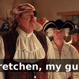 Gretchen, my gun!