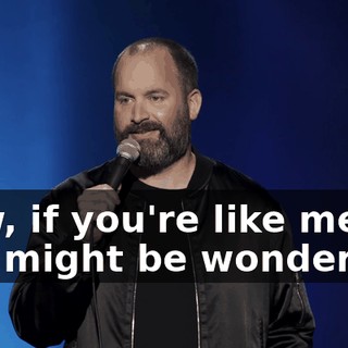 Now, if you're like me, you might be wondering,