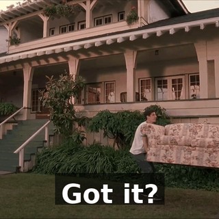 Got it?