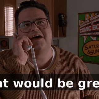 that would be great.