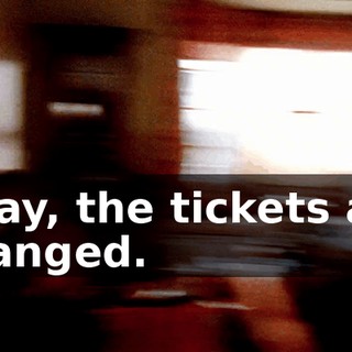 Okay, the tickets are changed.
