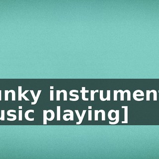 [funky instrumental music playing]