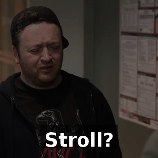 Stroll?