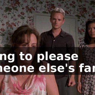 trying to please someone else's family