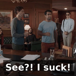 See?! I suck!