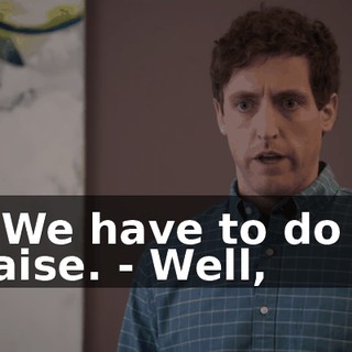 - We have to do a raise. - Well,