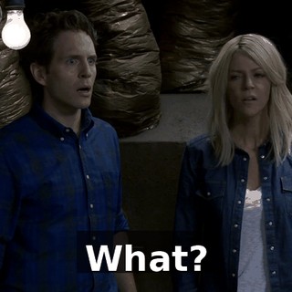 What?