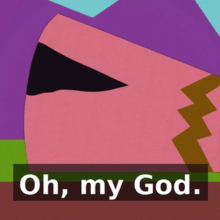 Oh, my God.