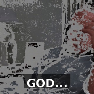 GOD...